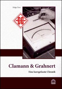 Clamann & Grahnert - Eine kurz gefasste Chronik