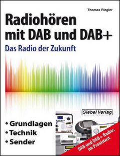 Radiohören mit DAB und DAB+