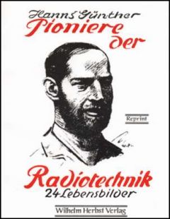 Pioniere der Radiotechnik. 