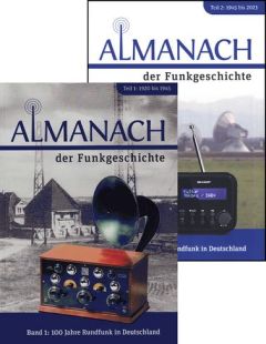 Almanach der Funkgeschichte. Band 1, Teile 1 und 2